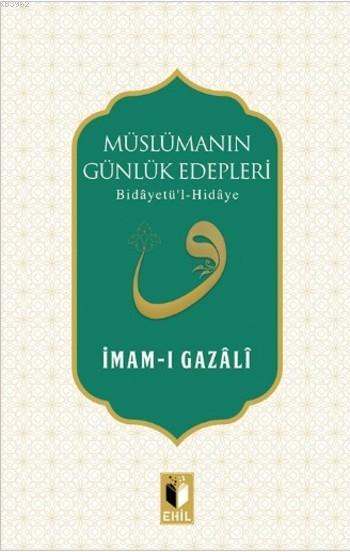 Müslümanın Günlük Edepleri