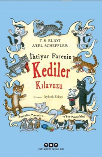 İhtiyar Farenin Kediler Kılavuzu