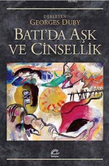 Batı'da Aşk ve Cinsellik