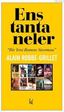 Enstantaneler; Bir Yeni Roman Sineması