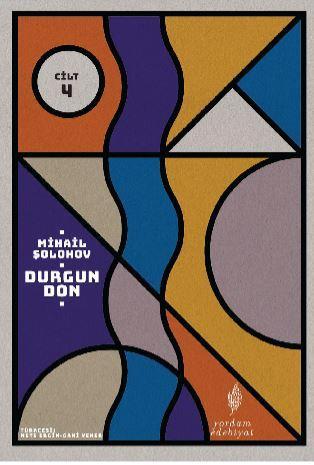  Durgun Don 4 Cilt | Durgun Don 4 Cilt | Mihail Şolohov | Mete ErginGani Yener | Yordam Kitap | 9786051722498 