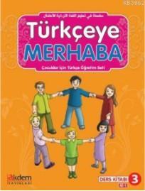 Türkçeye Merhaba A2-1 Ders Kitabı + Çalışma Kitabı; (Ders Kitabı 3)