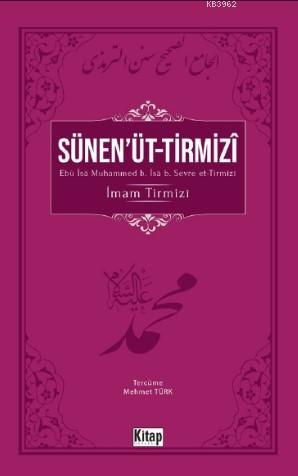 Sünenüt Tirmizî | Mehmet Türk | Kitap Dünyası | 9786053513698 | 