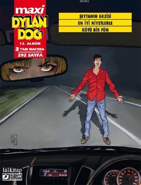 Dylan Dog Maxi Albüm 12 - Şeytanın Gezisi