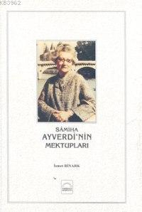 Samiha Ayverdinin Mektupları