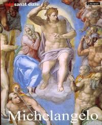Michelangelo Buonarroti Hayatı ve Eserleri