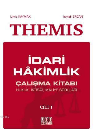 Themis Kpss Hukuk Calisma Kitabi Kpss Ve Kurum Sinavlari Icin Ismail Ercan Umit Kaymak Ismail Ercan Umit Kaymak 9786051521077 Kitap Turkmenkitabevi Com Tr