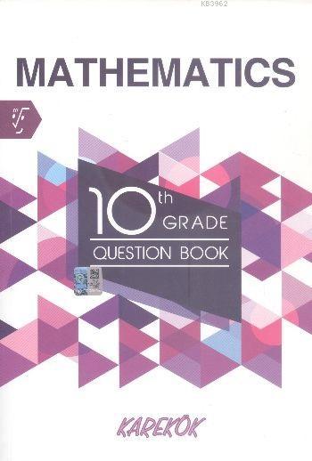 Karekök 10. th Grade Mathematics Question Book