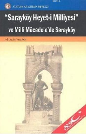 Sarayköy Heyet-i Milliyesi ve Milli Mücadele'de Sarayköy