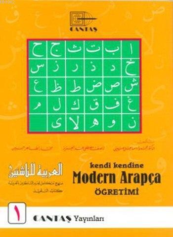 Kendi Kendine Modern Arapça Öğretimi 1. Cilt