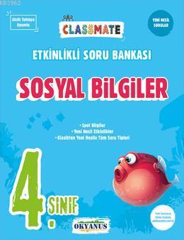  4 Sınıf Classmate Sosyal Bilgiler Etkinlikli Soru Bankası | 4 Sınıf Classmate Sosyal Bilgiler Etkinlikli Soru Bankası | Kolektif | Okyanus Yayıncılık | 9789758653409 