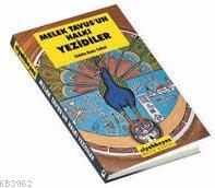 Melek Tavusun Halkı Yezidiler | Sabiha Banu Yalkut | Sabir Yücesoy | Metis Yayıncılık | 9799753423709 | 