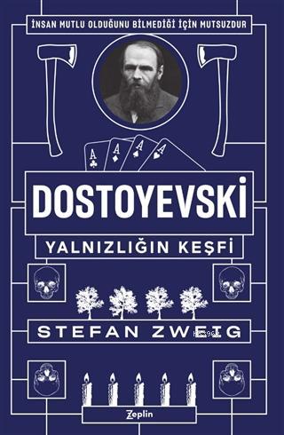 Dostoyevski - Yalnızlığın Keşfi
