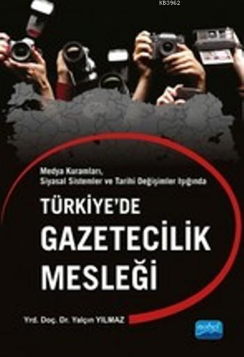 Türkiye'de Gazetecilik Mesleği