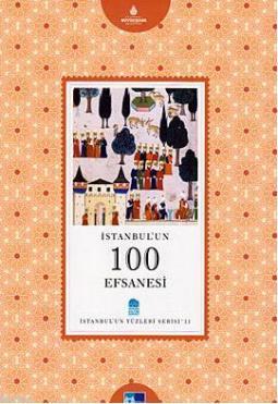 İstanbul'un 100 Efsanesi