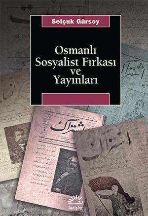 Osmanlı Sosyalist Fırkası ve Yayınları - İkinci El (Hafif Hasarlı)