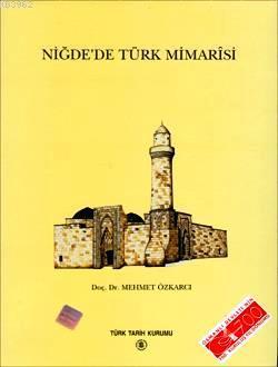 Niğde'de Türk Mimarisi
