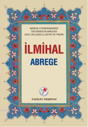 İlmihal Abrege (Fransızca)
