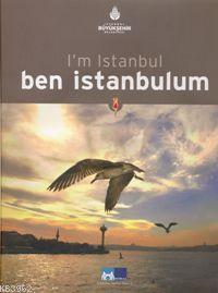 I'm Istanbul - Ben İstanbulum