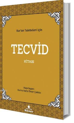 Kur'an Talebeleri İçin Tecvid Kitabı
