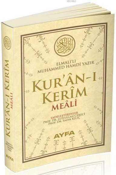 Kur'an-ı Kerim Meali (Ayfa-107, Cep Boy, Şamua)