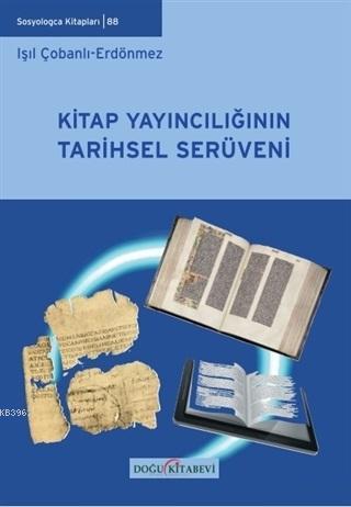 Kitap Yayıncılığının Tarihsel Serüveni