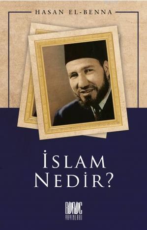  İslam Nedir | Hasan El Benna | Eriha | Buruc Yayınları | 9786057497529 | 