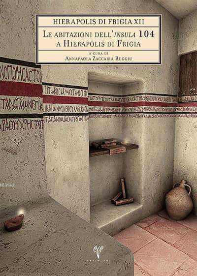 Hierapolis Di Frigia 12 - Le Abitazioni Dell'insula 104 A Hierapolis Di Frigia