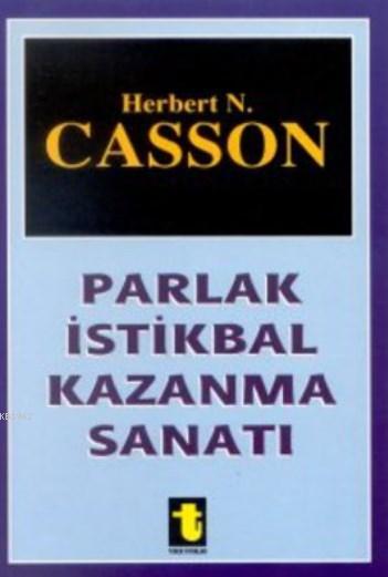 Parlak İstikbal Kazanma Sanatı