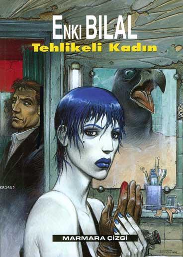 Tehlikeli Kadın, Nikopol Üçlemesi 2. Kitap