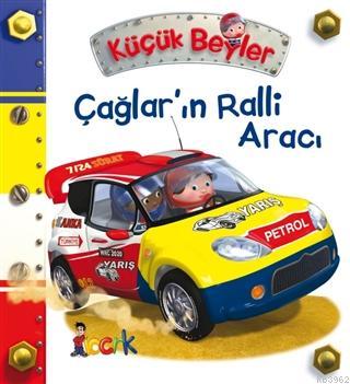 Çağlar'ın Ralli Aracı - Küçük Beyler