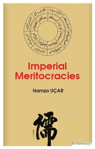 Imperial Meritocracies