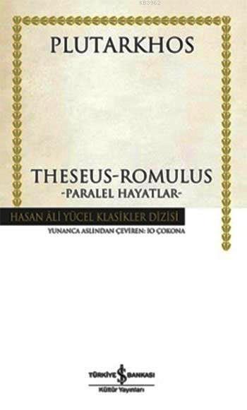 Theseus Romulus - Paralel Hayatlar