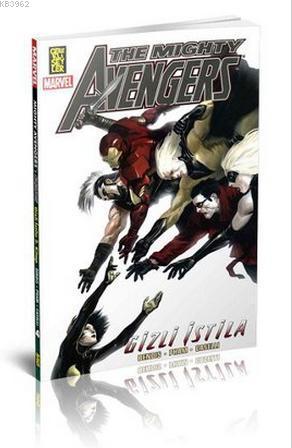 The Mighty Avengers 4. Cilt - Gizli İstila 2. Kitap