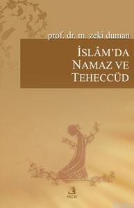 İslam'da Namaz ve Teheccüd