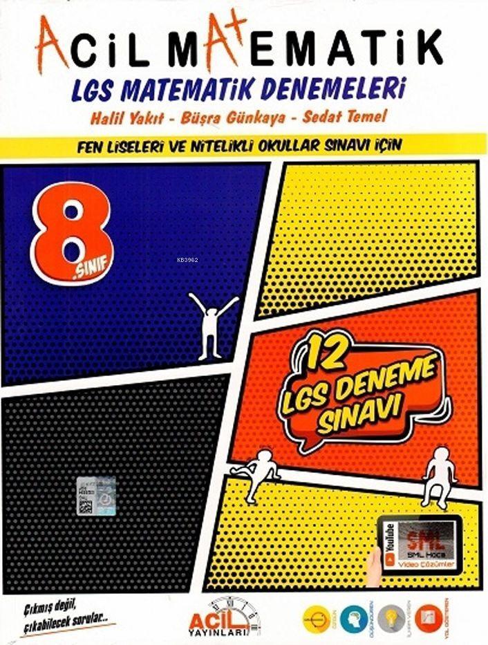 Acil Yayınları 8. Sınıf LGS Acil Matematik 12 li Denemeleri Acil 