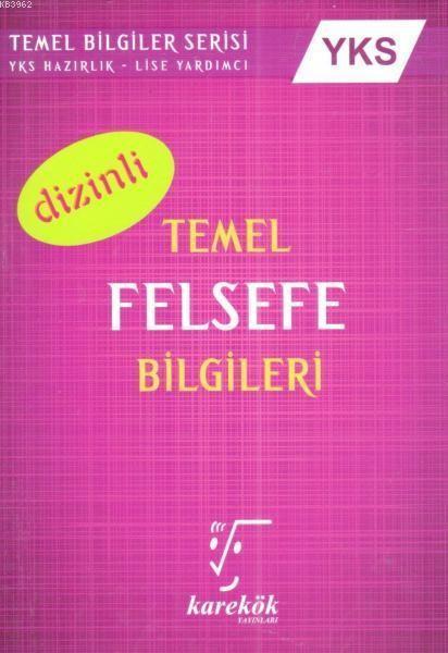 2018 YKS Temel Felsefe Bilgileri Dizinli