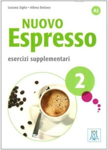 Nuovo Espresso 2; Esercizi supplementari A2