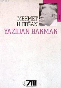 Yazıdan Bakmak