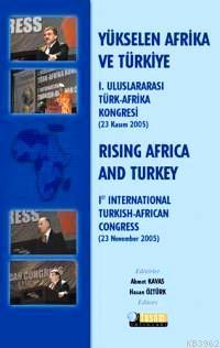 Yükselen Afrika ve Türkiye