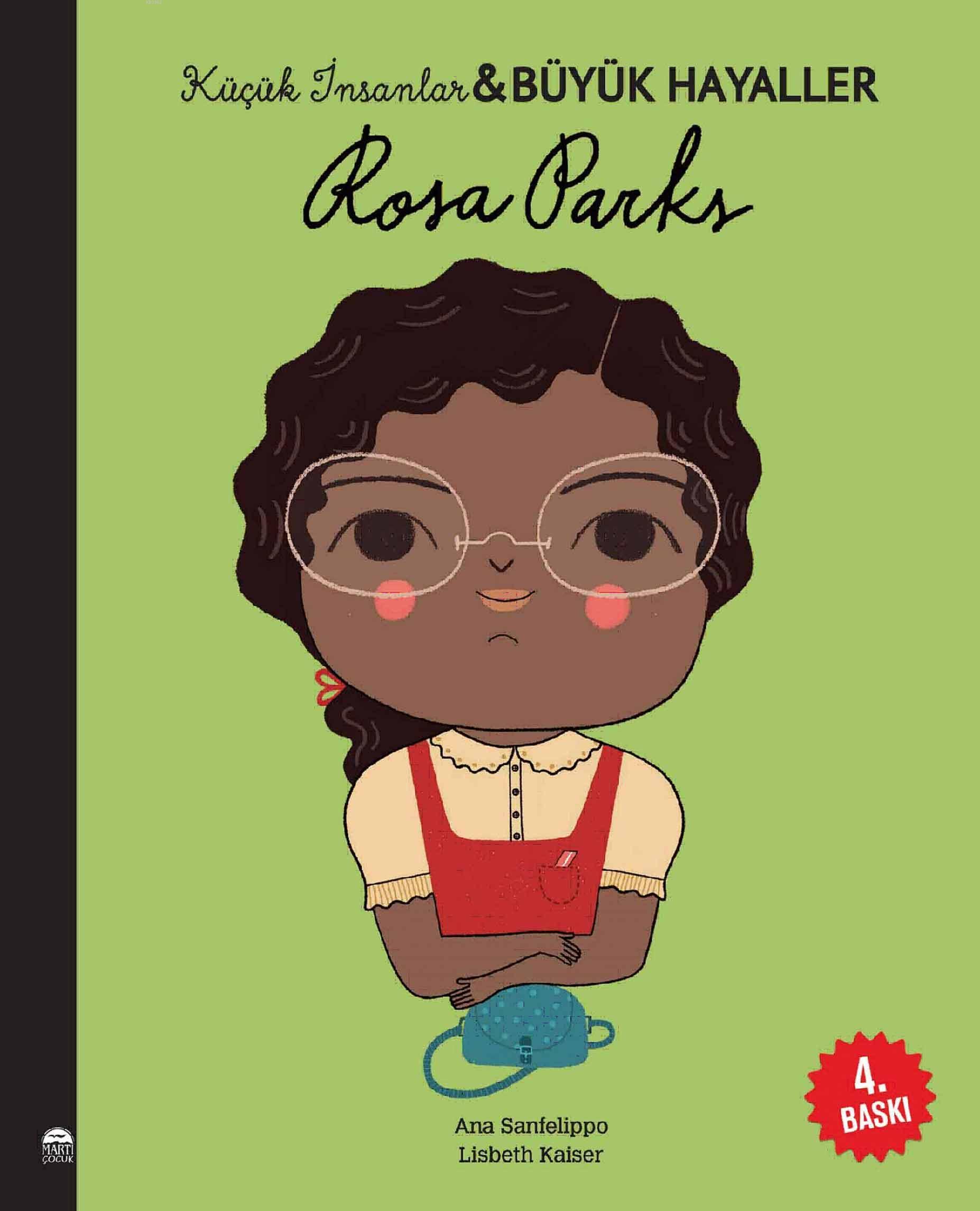 Rosa Parks - Küçük İnsanlar ve Büyük Hayaller