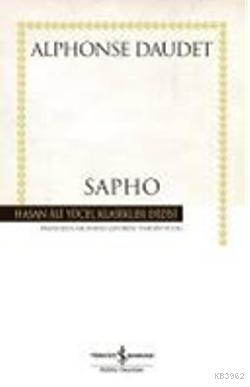  Sapho | Alphose Daudet | Türkiye İş Bankası Kültür Yayınları | 9789944889049 | 