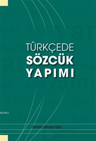 Türkçede Sözcük Yapımı