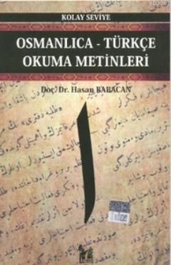 Osmanlıca-Türkçe Okuma Metinleri - Kolay Seviye-1