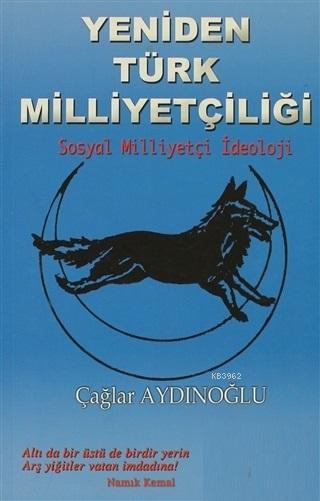 Yeniden Türk Milliyetçiliği; Sosyal Milliyetçi İdeoloji