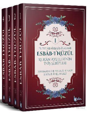 Kuran Ayetlerinin İniş Sebepleri- Esbab-ı Nüzul (4 Cilt Takım)
