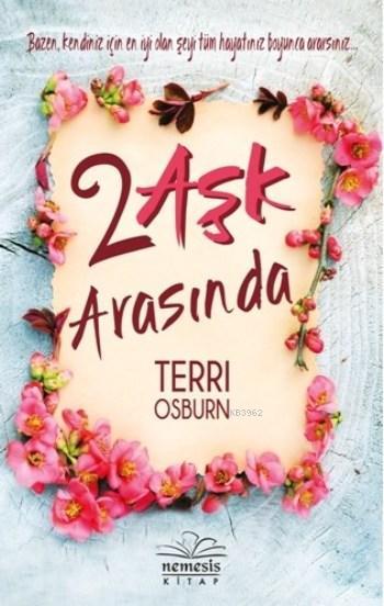 2 Aşk Arasında