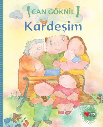  Kardeşim | Can Göknil | Can Çocuk Yayınları | 9789750722059 | 