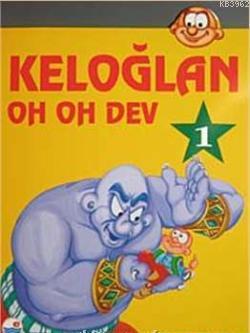 Keloğlan Dizisi| Keloğlan Oh Oh Dev 1