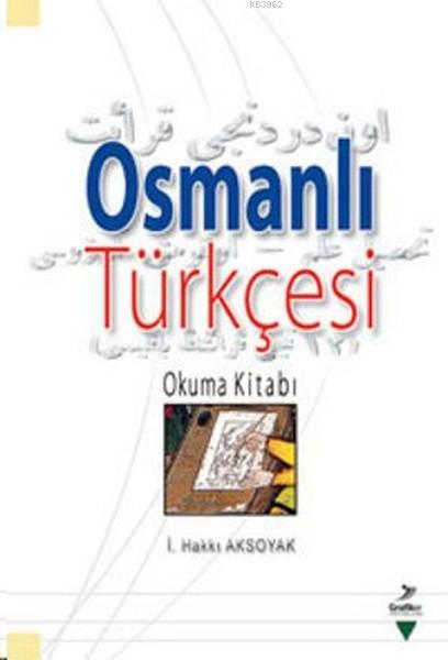 Osmanlı Türkçesi; Okuma Kitabı